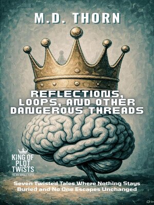 cover image of Reflections, Loops, and Other Dangerous Threads